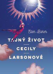 Tajný život Cecily Larsonové Tajný život Cecily Larsonové