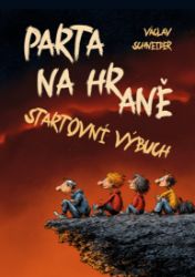 Parta na hraně: Startovní výbuch