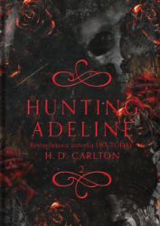 Hunting Adeline (slovenský jazyk) - Erotické Hunting Adeline (slovenský jazyk)