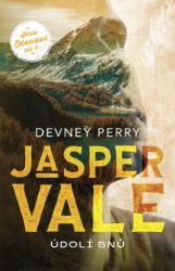 Jasper Vale - Údolí snů - Romantické Jasper Vale - Údolí snů
