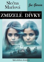 Zmizelé dívky: Slečna Marlová Zmizelé dívky: Slečna Marlová