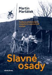 Slavné osady Slavné osady