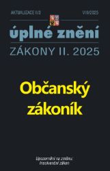 Aktualizace II/3/ 2025 - Občanský zákoník - Právo a zákony Aktualizace II/3/ 2025 - Občanský zákoník