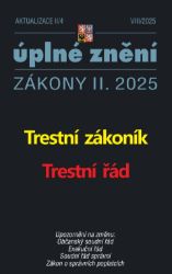 Aktualizace II/4 / 2025 - Trestní zákoník, Trestní řád