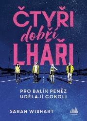 Čtyři dobří lháři Čtyři dobří lháři