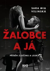 Žalobce a já Žalobce a já