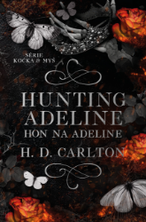 Hunting Adeline Hon na Adeline Hunting Adeline Hon na Adeline