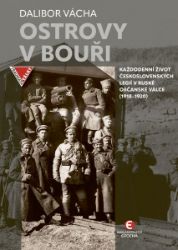 Ostrovy v bouři (2. vydání) - Dalibor Vácha - Historické romány Ostrovy v bouři (2. vydání)
