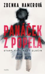 Panáček z popela - Zdenka Hamerová - Krimi a detektivky Panáček z popela