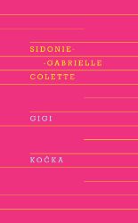Gigi, Kočka - Společenská próza Gigi, Kočka