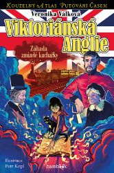 Viktoriánská Anglie - Záhada zmizelé kuchařky Viktoriánská Anglie - Záhada zmizelé kuchařky