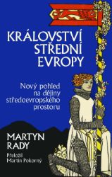 Království střední Evropy Království střední Evropy