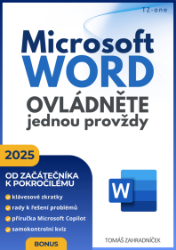 Microsoft Word ovládněte jednou provždy Microsoft Word ovládněte jednou provždy