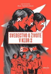 Svedectvo o živote v KĽDR 2 - Nina Špitálníková - Publicistika Svedectvo o živote v KĽDR 2