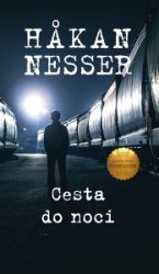 Cesta do noci - Hakan Nesser - Krimi a detektivky Cesta do noci