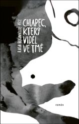 Chlapec, který viděl ve tmě Chlapec, který viděl ve tmě