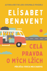 Celá pravda o mých lžích Celá pravda o mých lžích
