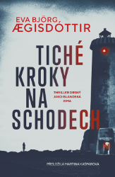 Tiché kroky na schodech Tiché kroky na schodech