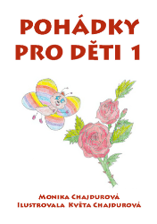 Pohádky pro děti 1 Pohádky pro děti 1