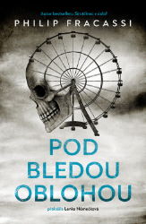 Pod bledou oblohou - Philip Fracassi - Horory Pod bledou oblohou