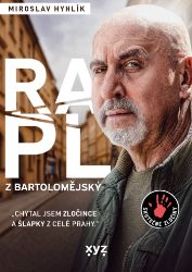 Rapl z Bartolomějský - Miroslav Hyhlík - Krimi a detektivky Rapl z Bartolomějský
