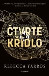 Čtvrté křídlo – s bonusovou kapitolou Čtvrté křídlo – s bonusovou kapitolou
