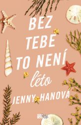 Bez tebe to není léto - Young Adult Bez tebe to není léto