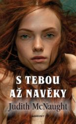 S tebou až navěky - Historické romány S tebou až navěky