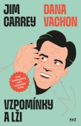 Vzpomínky a lži - Vzpomínky a biografie Vzpomínky a lži