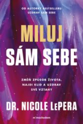 Miluj sám sebe Miluj sám sebe