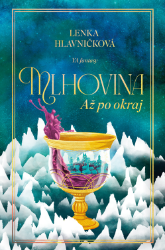 Mlhovina: Až po okraj Mlhovina: Až po okraj