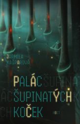 Palác šupinatých koček - Sci-fi Palác šupinatých koček