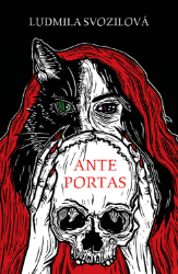 Ante portas - Ludmila Svozilová - Horory Ante portas