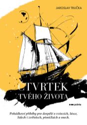 Čtvrtek tvého života Čtvrtek tvého života