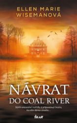 Návrat do Coal River Návrat do Coal River