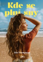 Kde se plní sny Kde se plní sny