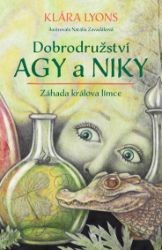 Dobrodružství Agy a Niky: Záhada králova límce Dobrodružství Agy a Niky: Záhada králova límce