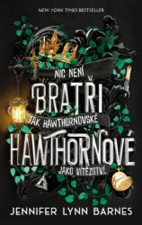 Bratři Hawthornové Bratři Hawthornové