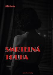 Smrtelná touha - Jiří Roth - Romantické Smrtelná touha