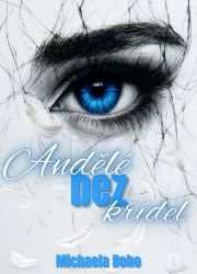 Andělé bez křídel Andělé bez křídel