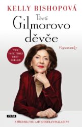 Třetí Gilmorovo děvče - Vzpomínky a biografie Třetí Gilmorovo děvče