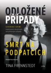 Odložené případy: Smrt na podpatcích Odložené případy: Smrt na podpatcích