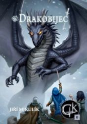 Drakobijec: Kniha osmá Drakobijec: Kniha osmá