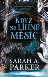 Když se líhne měsíc Když se líhne měsíc