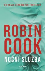 Noční služba - Robin Cook - Thrillery Noční služba