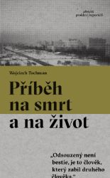 Příběh na smrt a na život Příběh na smrt a na život