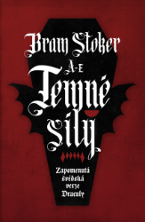 Temné síly - Zapomenutá švédská verze Drákuly Temné síly - Zapomenutá švédská verze Drákuly