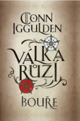 Válka růží 1: Bouře Válka růží 1: Bouře