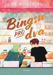 Bingsu pro dva - Young Adult Bingsu pro dva
