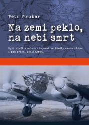 Na zemi peklo, na nebi smrt Na zemi peklo, na nebi smrt